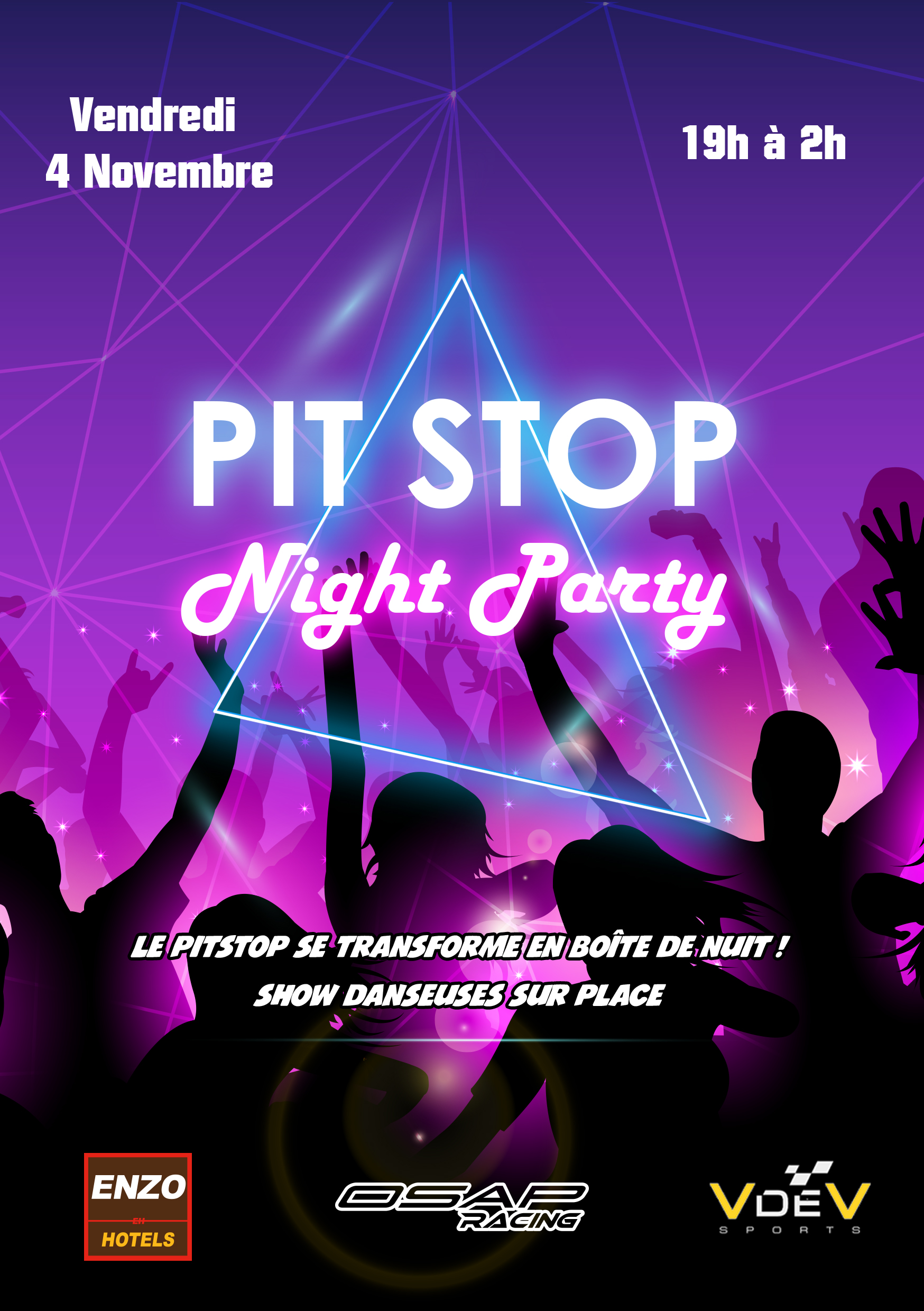 Pit Stop night party aux 2 Tours d&rsquo;Horloge !