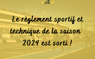Le règlement sportif et technique de la saison V de V 2024 est sorti !